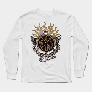 Black Hole Sun Long Sleeve T-Shirt